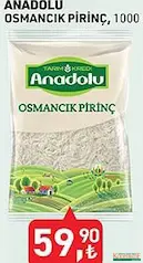 TARIM KREDİ ANADOLU OSMANCIK PİRİNÇ 1000 G